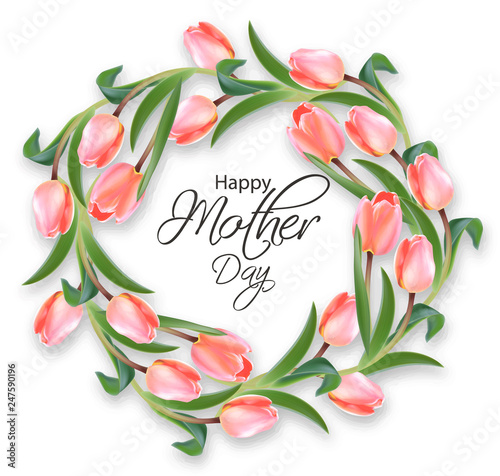 Tulip flowers wreath Vector realistic. Mother day card invitation. Spring sum...