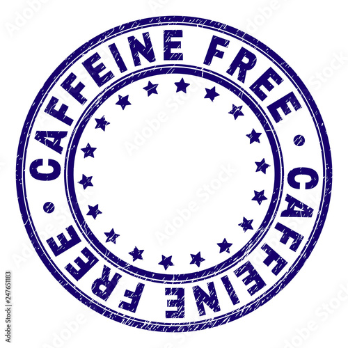 CAFFEINE FREE stamp seal watermark with grunge texture. Designed with circles and stars. Blue vector rubber print of CAFFEINE FREE caption with unclean texture.