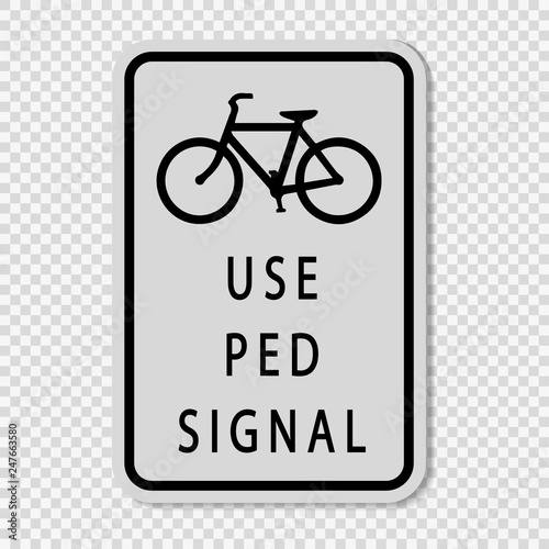 Use Pedestrian Signal Sign Sign on transparent background