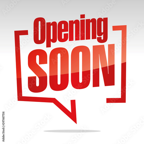 Opening Soon in brackets speech red white isolated sticker icon banner