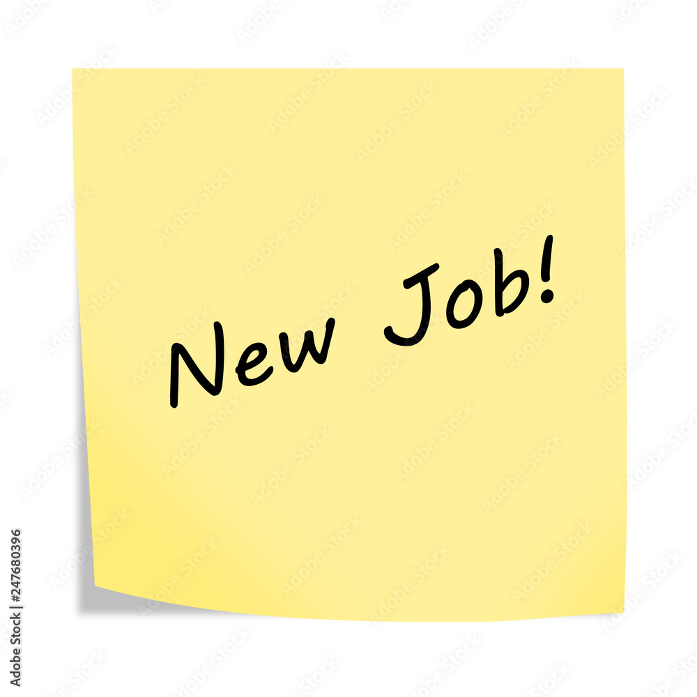 Reminder Post-It note new job isolated on white with clipping path Reminder Post-It note new job isolated on white with clipping path