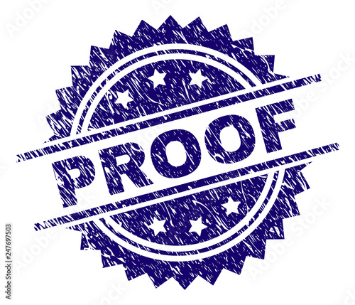 PROOF stamp seal watermark with distress style. Blue vector rubber print of PROOF tag with retro texture.