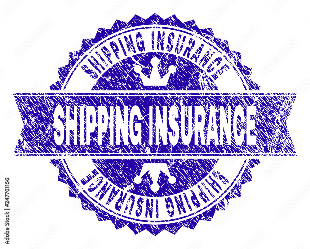Obraz premium SHIPPING INSURANCE rosette stamp seal overlay with grunge texture. Designed with round rosette, ribbon and small crowns. Blue vector rubber print of SHIPPING INSURANCE text with grunge texture.