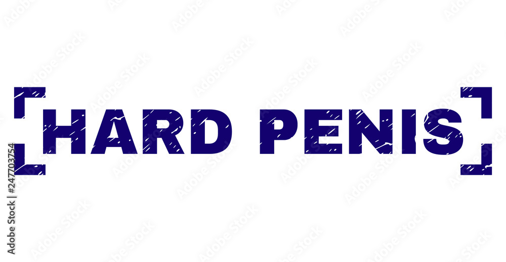 HARD PENIS label seal print with distress style. Text label is placed between corners. Blue vector rubber print of HARD PENIS with corroded texture. HARD PENIS label seal print with distress style. Text label is placed between corners. Blue vector rubber print of HARD PENIS with corroded texture.