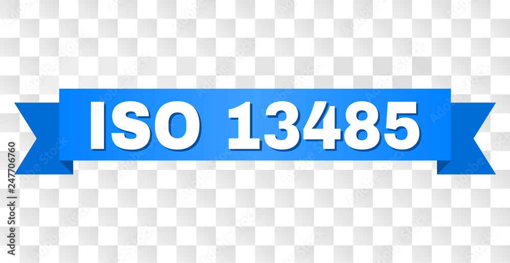 Vetor de ISO 13485 text on a ribbon. Designed with white title and blue ...
