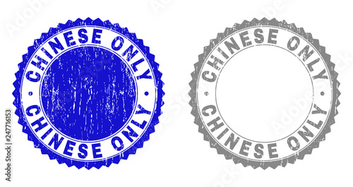Grunge CHINESE ONLY stamp seals isolated on a white background. Rosette seals with grunge texture in blue and gray colors. Vector rubber overlay of CHINESE ONLY text inside round rosette.