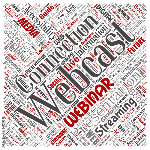 Vector conceptual webcast webinar square red communication online network education word cloud isolated background. Collage of future presentation seminar, multicast global streaming concept design