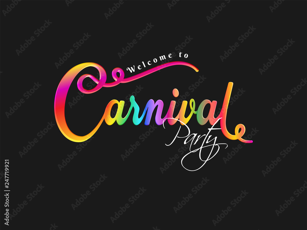 Colorful calligraphy of Carnival on black background for Carnival party poster or banner design.