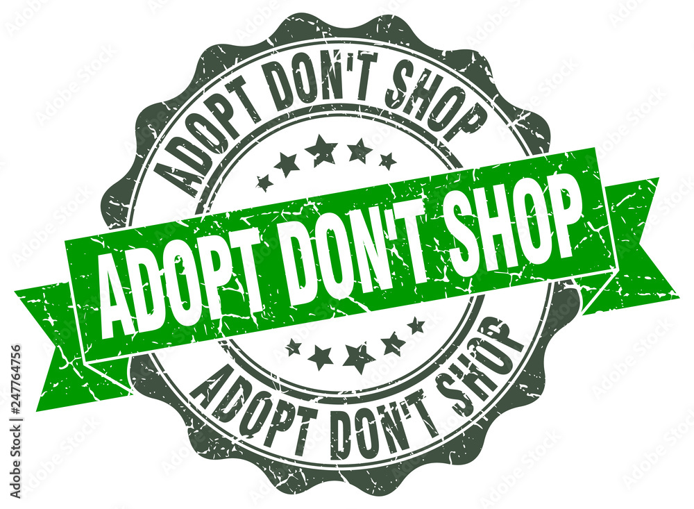 adopt don't shop stamp. sign. seal