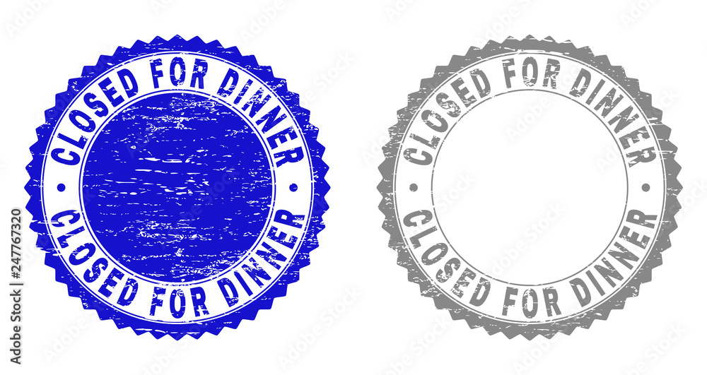 Grunge CLOSED FOR DINNER stamp seals isolated on a white background. Rosette seals with grunge texture in blue and grey colors.