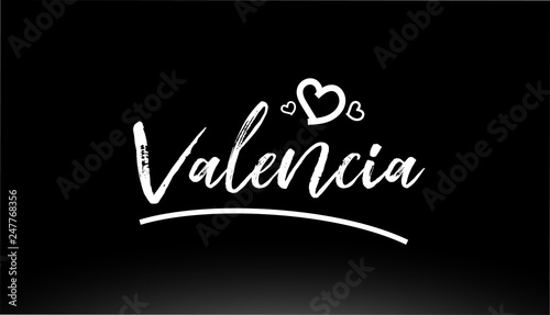 valencia black and white city hand written text with heart logo