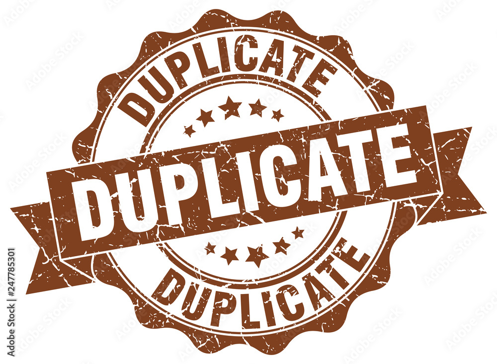 Obraz premium duplicate stamp. sign. seal