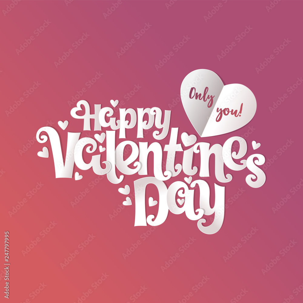 Happy Valentine's Day Lettering Text Background. Vector Lettering
