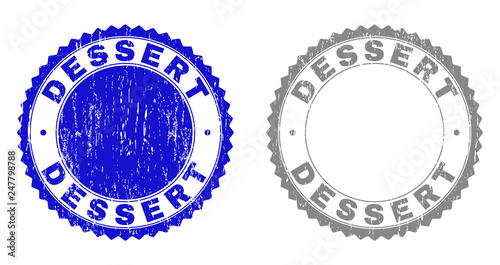 Grunge DESSERT stamp seals isolated on a white background. Rosette seals with grunge texture in blue and grey colors. Vector rubber stamp imitation of DESSERT label inside round rosette.