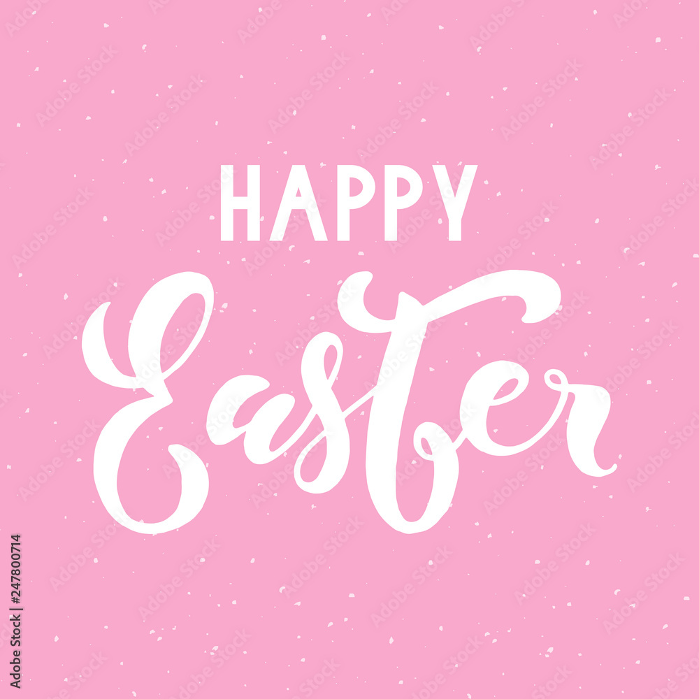 Happy Easter lettering on pink background. Beautiful vector illustration for greeting card/poster.