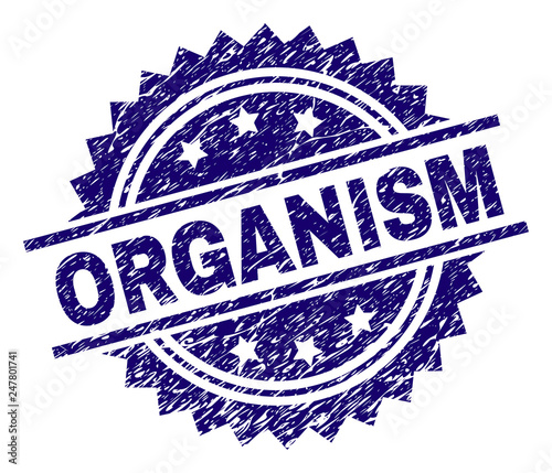 ORGANISM stamp seal watermark with distress style. Blue vector rubber print of ORGANISM label with unclean texture.
