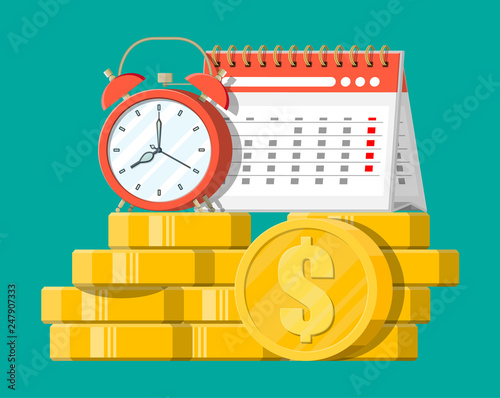 Clock, calendar and golden coins. Annual revenue, financial investment, savings, bank deposit, future income, money benefit. Time is money concept. Vector illustration in flat style