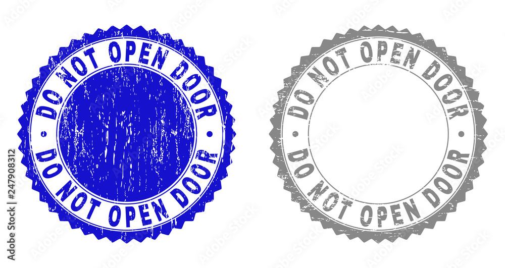 Grunge DO NOT OPEN DOOR stamp seals isolated on a white background. Rosette seals with grunge texture in blue and grey colors. Vector rubber watermark of DO NOT OPEN DOOR text inside round rosette.