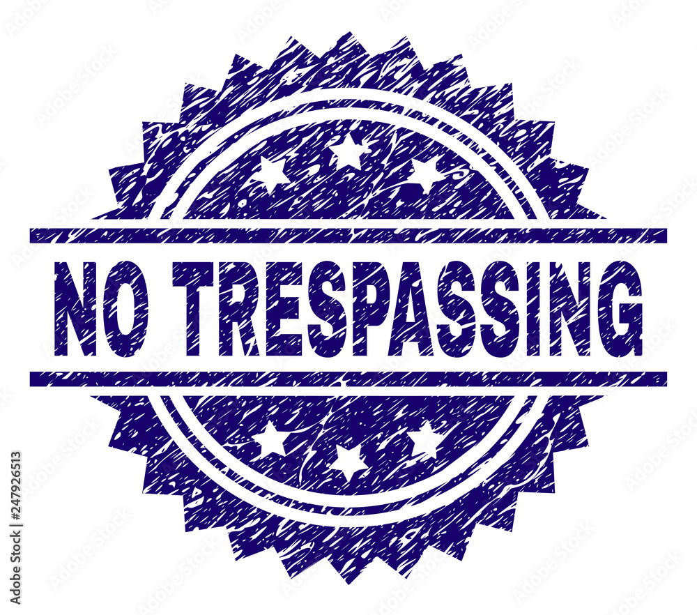 NO TRESPASSING stamp seal watermark with distress style. Blue vector rubber print of NO TRESPASSING title with grunge texture.