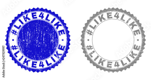 Grunge #LIKE4LIKE stamp seals isolated on a white background. Rosette seals with grunge texture in blue and gray colors. Vector rubber stamp imprint of #LIKE4LIKE label inside round rosette. photo