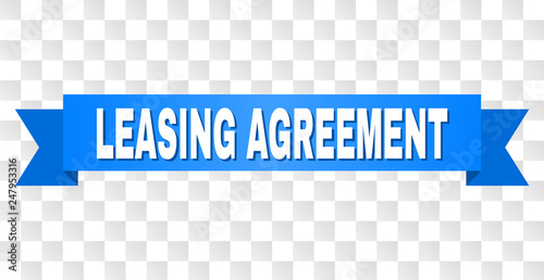 LEASING AGREEMENT text on a ribbon. Designed with white title and blue stripe. Vector banner with LEASING AGREEMENT tag on a transparent background.