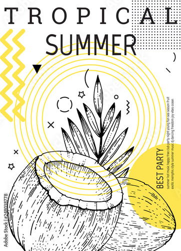 Summer party poster in geometric memphis style. Cool trendy flyer with type quote. Tropical element for travel banner, music cover, fashion print. Coco fruit vector illustration on white background