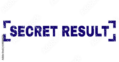 SECRET RESULT text seal print with distress texture. Text title is placed between corners. Blue vector rubber print of SECRET RESULT with scratched texture.