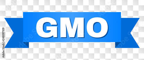 GMO text on a ribbon. Designed with white caption and blue stripe. Vector banner with GMO tag on a transparent background.