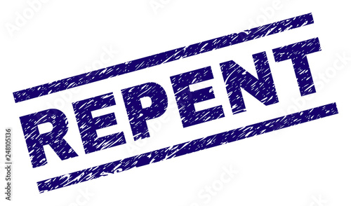 REPENT seal print with scratced style. Blue vector rubber print of REPENT tag with unclean texture. Text tag is placed between parallel lines.