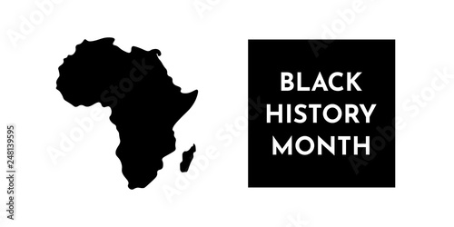 Vector illustration background in black and white colors. Black history month. African continent silhouette