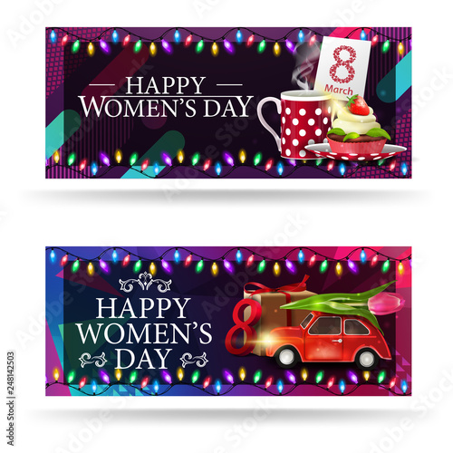 Two horizontal, modern, greeting Women's day banners with cup of tea with cupcake and car with Tulip photo