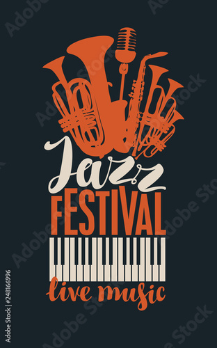 Vector banner or poster for a jazz festival of live music in retro style on black background with piano keys, wind instruments, saxophone, microphone and inscriptions
