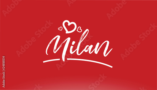 milan white city hand written text with heart logo on red background
