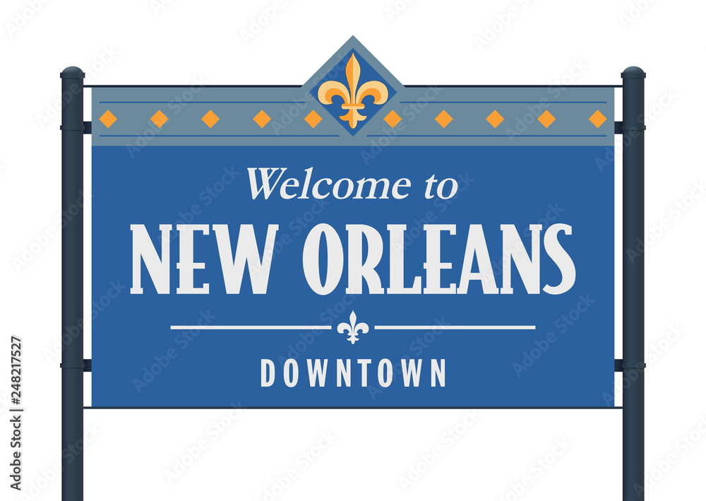 Welcome to New Orleans Downtown road sign Stock Vector | Adobe Stock