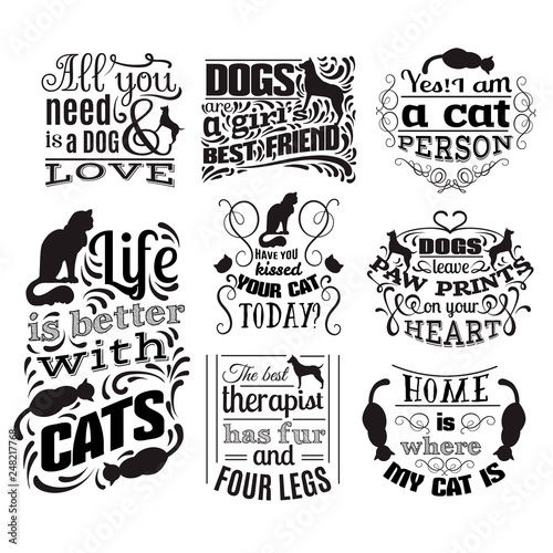 Collection of quote typographical background about cats and dogs with hand drawn waves and scrolls.Vector silhouette of cat. Template for business card poster and banner. Print for clothes.