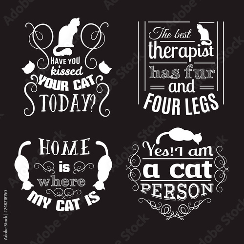 Collection of quote typographical background about cats with hand drawn waves and scrolls.Vector silhouette of cat. Template for business card poster and banner. Print for clothes.