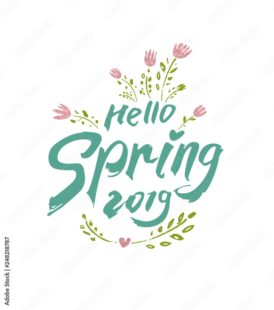 Beautiful modern inscription Hello Spring 2019 and painted Spring flowers. Vector watercolor hand drawn illustration Spring pattern.