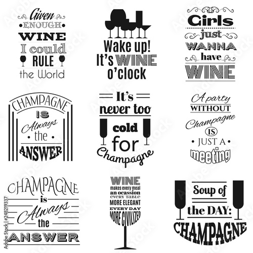 Collection of quote typographical background about champagne and wine. Template for business card, poster and banner with hand drawn elements