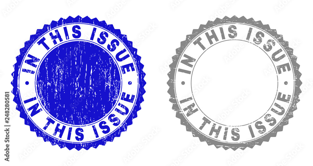 Grunge IN THIS ISSUE stamp seals isolated on a white background. Rosette seals with grunge texture in blue and grey colors. Vector rubber watermark of IN THIS ISSUE tag inside round rosette.