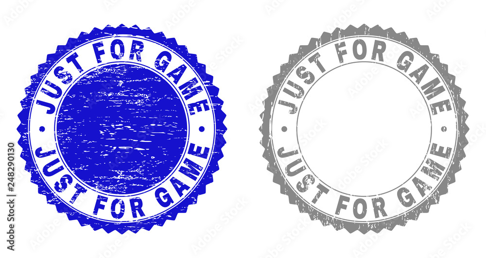 Obraz premium Grunge JUST FOR GAME stamp seals isolated on a white background. Rosette seals with grunge texture in blue and grey colors. Vector rubber stamp imitation of JUST FOR GAME text inside round rosette.