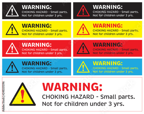 warning sticker, CHOKING HAZARD - Small parts. Not for children under 3 yrs.  Vector EPS 10.