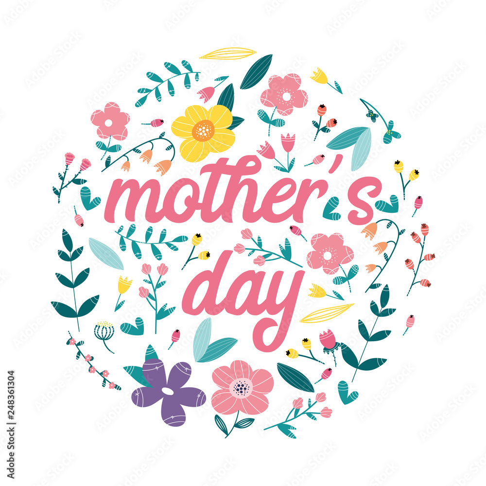 Mother’d day,  flowers arranged in circle. Floral design.  Vector illustration.