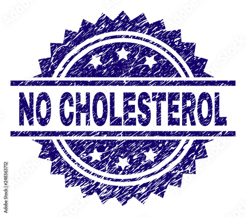 NO CHOLESTEROL stamp seal watermark with distress style. Blue vector rubber print of NO CHOLESTEROL title with retro texture.