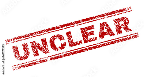 UNCLEAR seal print with grunge effect. Red vector rubber print of UNCLEAR text with grunge texture. Text label is placed between double parallel lines.