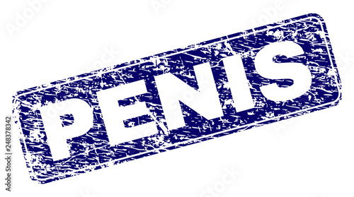 PENIS stamp seal print with distress texture. Seal shape is a rounded rectangle with frame. Blue vector rubber print of PENIS label with dirty texture.
