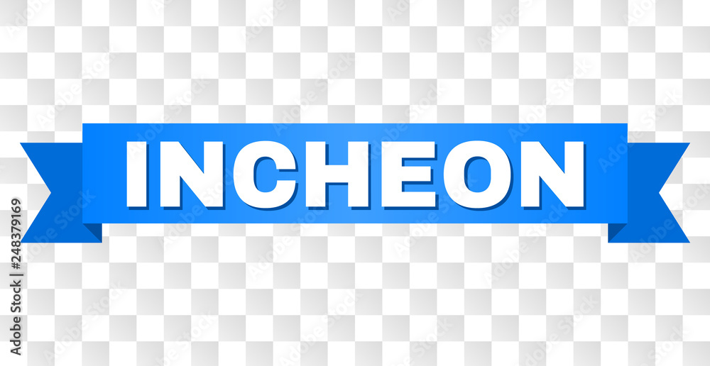 INCHEON text on a ribbon. Designed with white title and blue stripe. Vector banner with INCHEON tag on a transparent background. INCHEON text on a ribbon. Designed with white title and blue stripe. Vector banner with INCHEON tag on a transparent background.