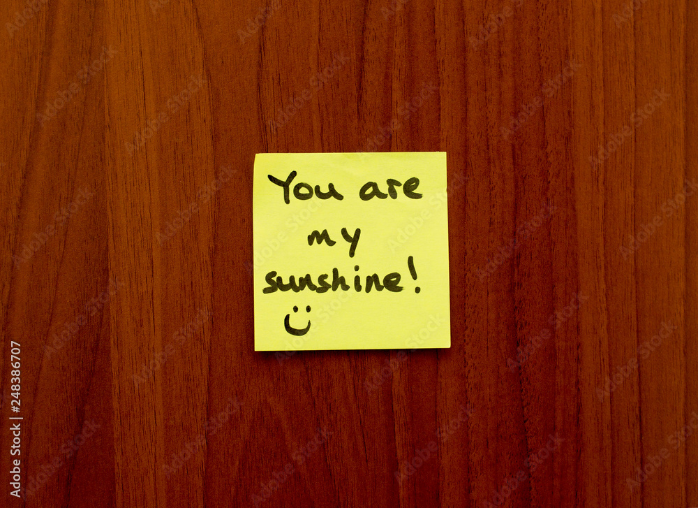 You are my sunhine note reminder yellow sticker on a wall. Happy Mother's Day. Happy Father's day You are my sunhine note reminder yellow sticker on a wall. Happy Mother's Day. Happy Father's day