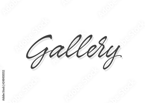 Gallery vector lettering. Handwritten text label. Freehand typography design
