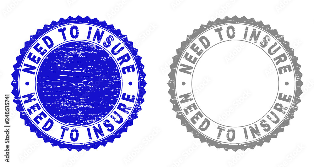 Grunge NEED TO INSURE stamp seals isolated on a white background. Rosette seals with grunge texture in blue and grey colors. Vector rubber stamp imprint of NEED TO INSURE title inside round rosette.