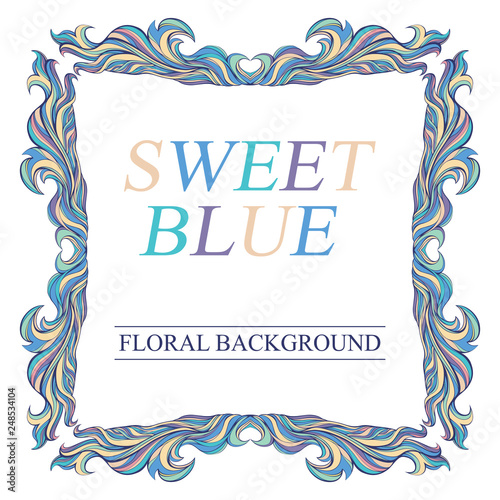 Vector vintage blue frame with place for text. Decorative invitation with swirls for wedding, marriage, birthday, anniversary, Valentine's day.